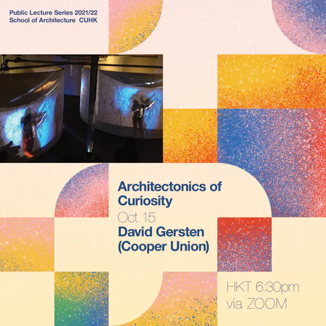 David Gersten: Architectonics of Curiosity