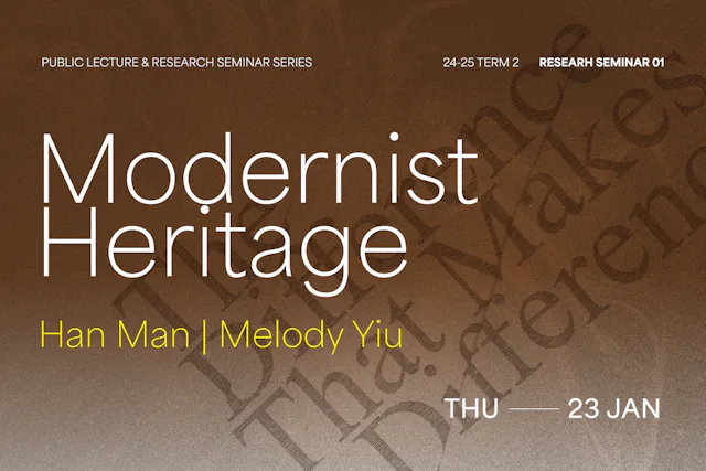 Term 2_Research Seminar 1: Modernist Heritage