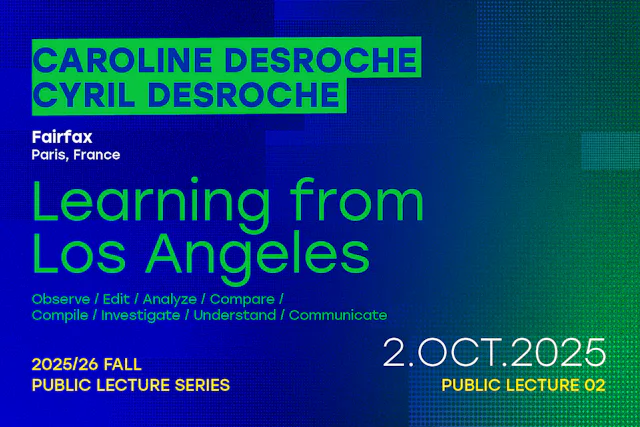 Public Lecture 2 – Learning from Los Angeles