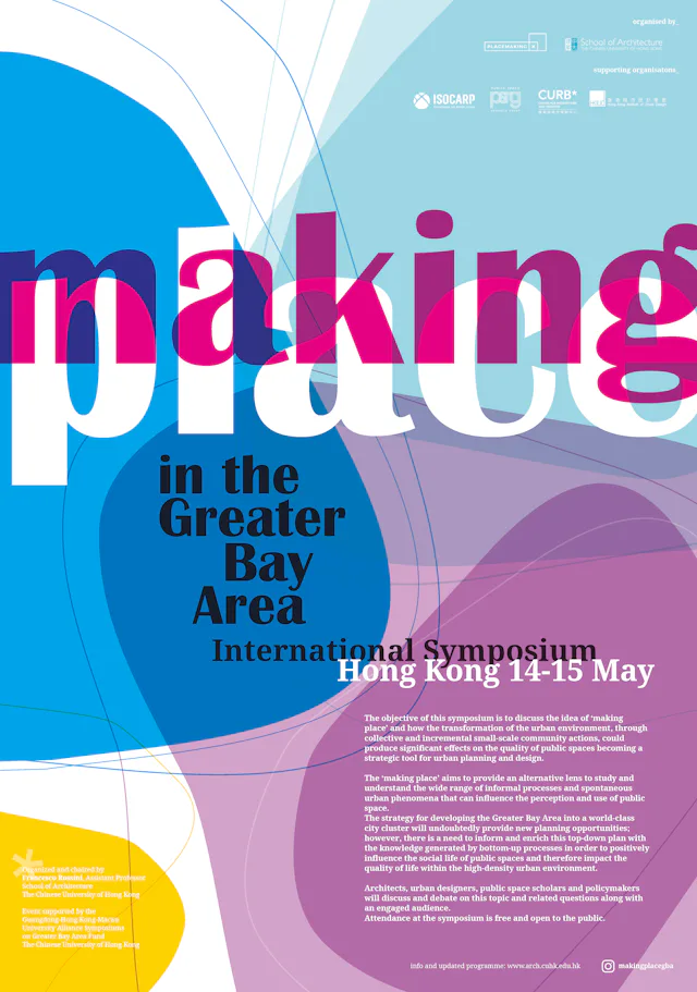 Making Place in the Greater Bay Area International Symposium