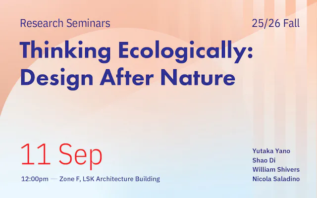 Research Seminar 1: Thinking Ecologically: Design After Nature