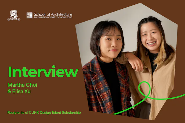 Interview with Recipients of CUHK Design Talent Scholarship