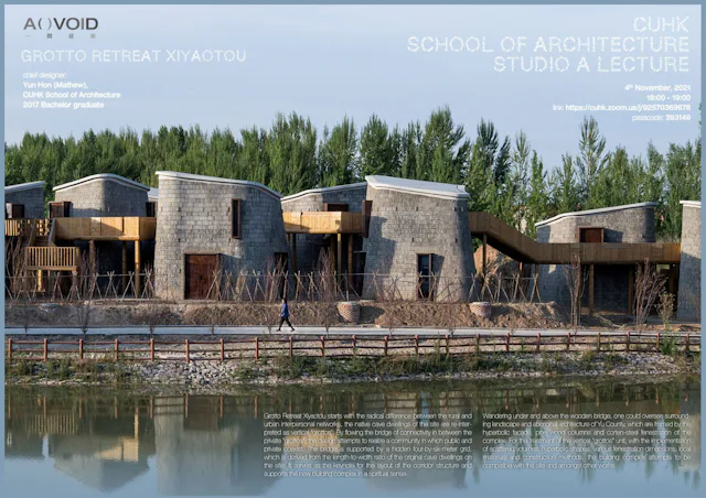 Studio A Lecture: Grotto Retreat Xiyaotou