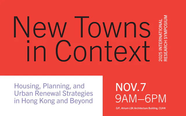 New Towns in Context-International Research Symposium 2025